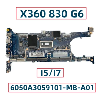 6050A3059101-MB-A01 Para HP EliteBook X360 830 G6 Portátil placa-Mãe Com I5-8265U I7-8565U I7-8665U DDR4 L64982-001 L64982-601
